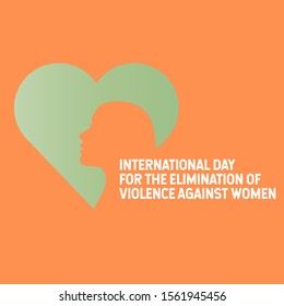 International day for the elimination of Violence Against Women.