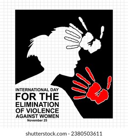 International Day For The Elimination of violence against women, November 25