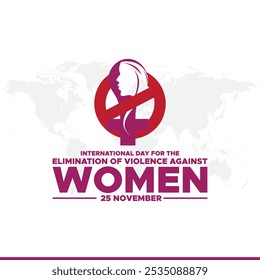 International Day for the Elimination of Violence against Women vector.International Day for the Elimination of Violence against Women is observed every year on November 25 all across the world. 