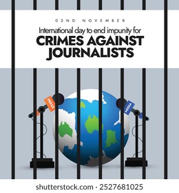 International day to end impunity for crimes against journalists banner. 2nd November end crimes against journalists awareness banner with earth globe, microphones behind jail bars. 