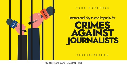 International day to end impunity for crimes against journalists cover banner. 2nd November Crimes against journalist conceptual cover banner, post with hands holding mics behind jail bars.