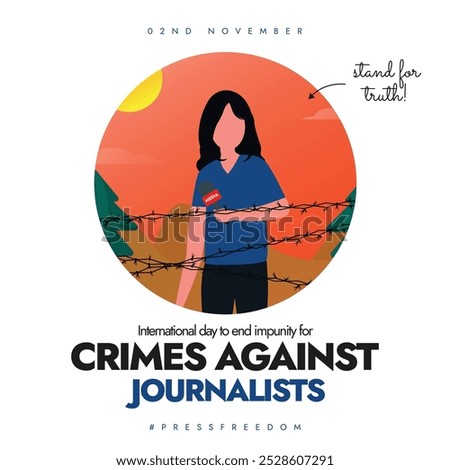 International day to end impunity for crimes against journalists. 2nd November awareness banner to raise voice for crimes against journalists with female reporter holding mic behind barbed wires.