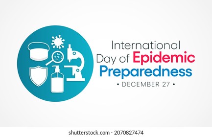 El Día Internacional de Preparación para Epidemias se celebra todos los años el 27 de diciembre, para apoyar los esfuerzos por construir sistemas sólidos de preparación para emergencias y epidemias. Ilustración del vector