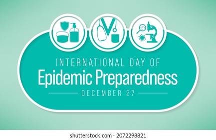 El Día Internacional de Preparación para Epidemias se celebra todos los años el 27 de diciembre, para apoyar los esfuerzos por construir sistemas sólidos de preparación para emergencias y epidemias. Ilustración del vector