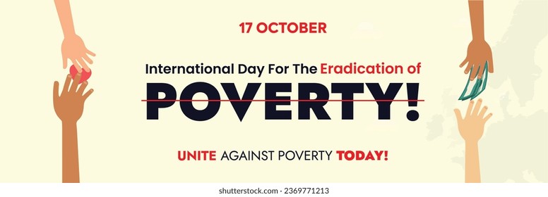 International day for the Eradication of Poverty. 17th October. World Day to Overcome Poverty cover banner. Social media cover or banner awareness to Fight Poverty. Hand giving money. Helping Hand