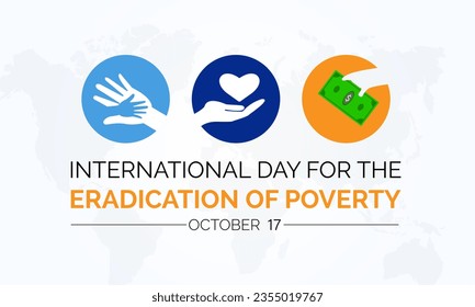 International Day for the Eradication of Poverty Advocates for Social Justice, Economic Empowerment, and Equal Opportunities. Global Poverty Vector Illustration Template.