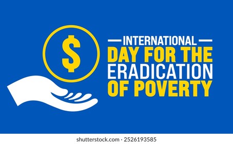 Dia Internacional para a Erradicação da Pobreza fundo ou modelo de design de banner é observado todos os anos em outubro. Conceito de férias. Modelo para cartão, cartaz, cartaz, modelo. eps 10