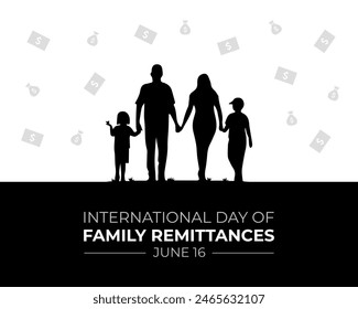 International Day of Family Remittances. 16 June. Holiday concept. Template for background with banner, poster and card. Vector illustrator. flat Design.