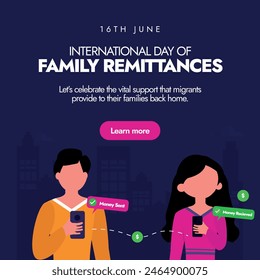 International day of Family remittances. 16th June International day of family remittances banner, post with boy sending money online to a girl. The day appreciate people who support their families.