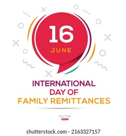 International Day of Family Remittances, held on 16 June.