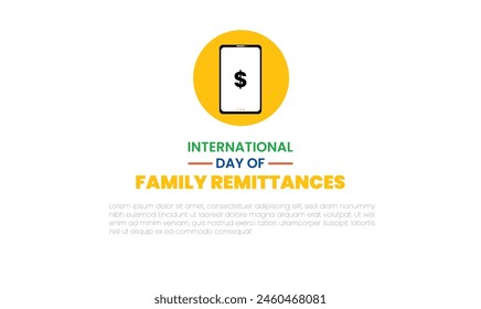 International Day of Family Remittances, held on 16 June.