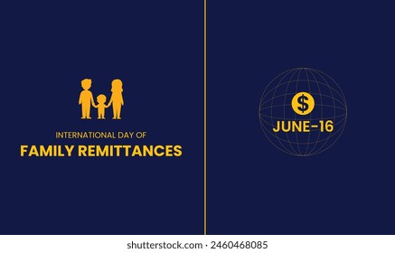 International Day of Family Remittances, held on 16 June.