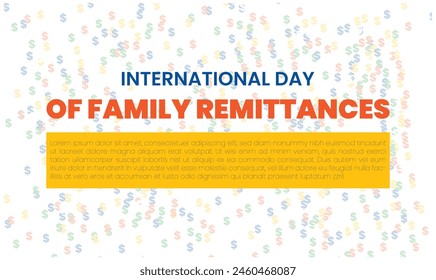 International Day of Family Remittances, held on 16 June.