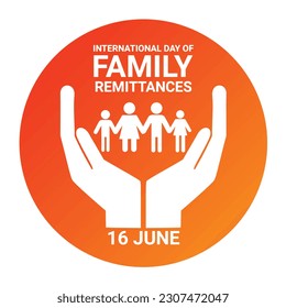 International Day of Family Remittances. June 16. Holiday concept. Template for background, banner, card, poster with text inscription. Vector illustration