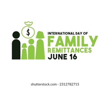 International Day of Family Remittances. June 16. Eps 10.