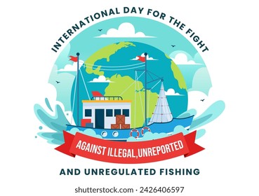 International Day for the Fight Against Illegal, Unreported and Unregulated Fishing Vector Illustration with Rod Fish in Flat Cartoon Background