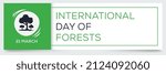 International Day of Forests, held on 21 March.