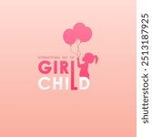 International Day of the Girl Child. 11 October. Template for social media post, banner, poster, etc