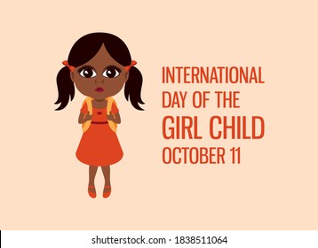 International Day of the Girl Child vector. Cute african baby girl icon vector. Adorable african schoolgirl with backpack cartoon character. Day of the Girl Child Poster, October 11. Important day