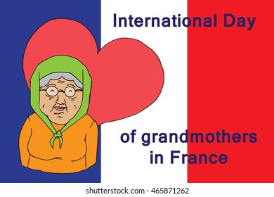 International Day of grandmothers in France. Grandmother illustration. Love your granny. Hand drawn vector stock illustration.