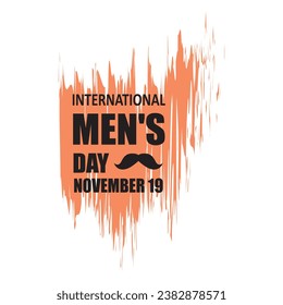 International Men’s Day hand lettering illustration, for typography poster, banner, flyer, sticker, on white background..eps