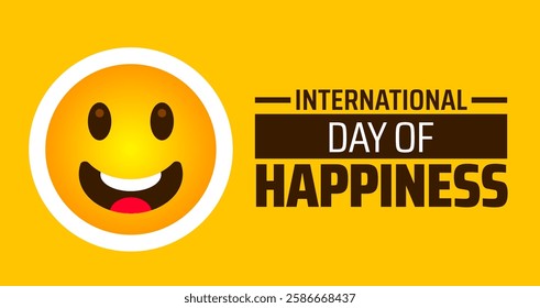 International Day of Happiness background banner or poster design template. observed every year in March. Holiday concept. Use to any Template, card, poster, placard, template.