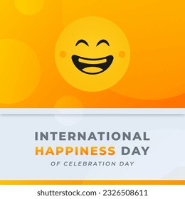 International Day of Happiness Celebration Vector Design Illustration for Background, Poster, Banner, Advertising, Greeting Card