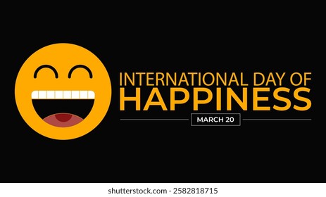 International Day of Happiness: Choose Joy, Spread Smiles