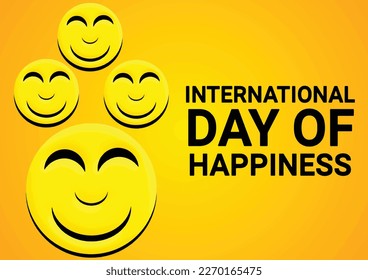 International Day Of Happiness text with smiley face on yellow background. Vector illustration