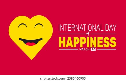 International Day of Happiness. This holiday-themed design is perfect for backgrounds, banners, greeting cards, posters with text inscription, Classic social media posts.Vector illustration