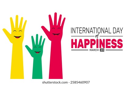 International Day of Happiness. This holiday-themed design is perfect for backgrounds, banners, greeting cards, posters with text inscription, Classic social media posts.Vector illustration