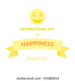 International Day of Happiness. World happy day vector illustration on white