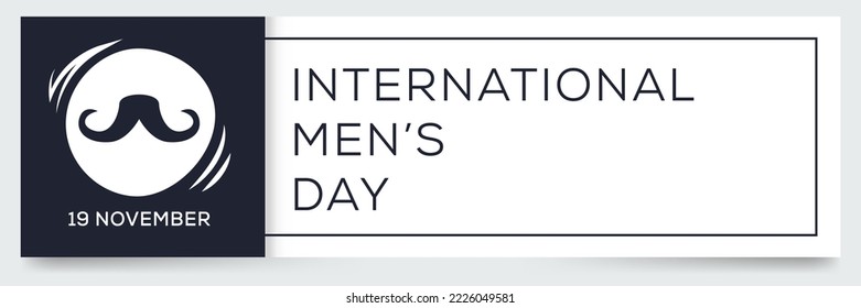 International Men’s Day held on 19 November.