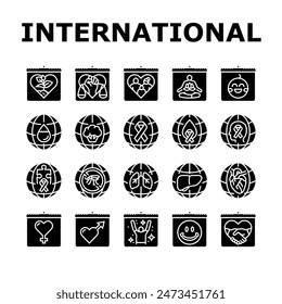 international day holidays icons set vector. family children, tolerance and yoga, water food, cancer diabetes, mental health international day holidays glyph pictogram Illustrations