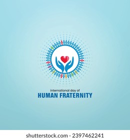 International Day of Human Fraternity.