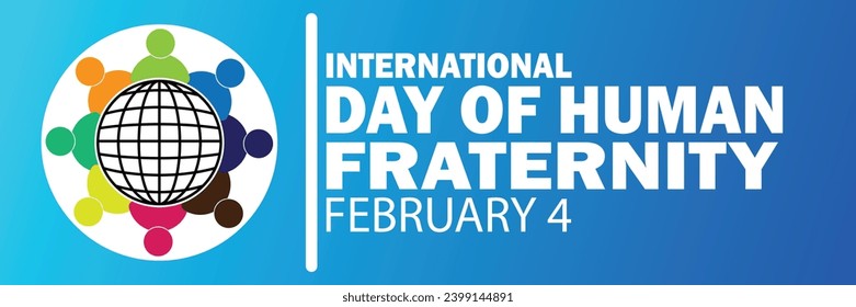 International Day Of Human Fraternity Vector illustration. February 4. Holiday concept. Template for background, banner, card, poster with text inscription.