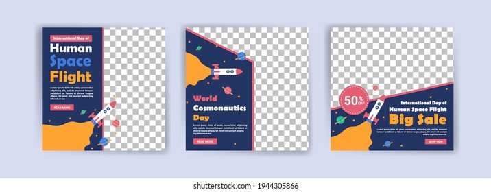 International Day of Human Space Flight. World cosmonautics day. Banners vector for social media ads, web ads, business messages, discount flyers and big sale banner.