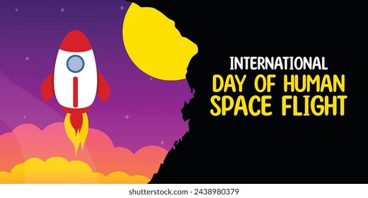 International Day of Human Space Flight. Roket, moon and more. Great for cards, banners, posters, social media and more. Black background. 
