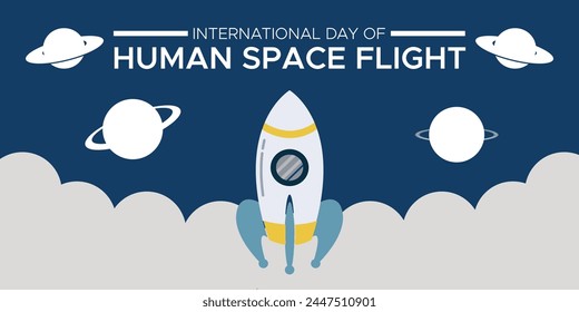 International Day of Human Space Flight, 12th April, 12 April is a International Day of Human Space Flight,perfect for international day, human space flight, celebrate, greeting card.