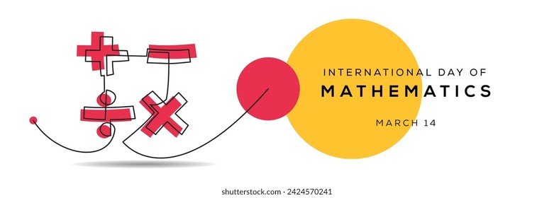 International Day of Mathematics, held on 14 March.