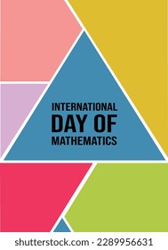 International Day of Mathematics, vector illustration, flyer, banner, social media post, poster, typography, icons, colors, research, math, Festive concept, backdrop, Template for background