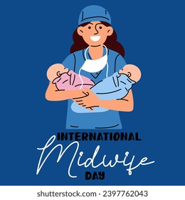 The International Day of Midwives is celebrated annually on May 5. A midwife is a medical professional who cares for mothers and newborns during childbirth. Nurse midwife with twins in blue. Vector