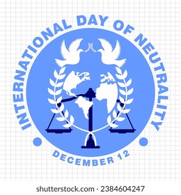 International day of Neutrality, December 12