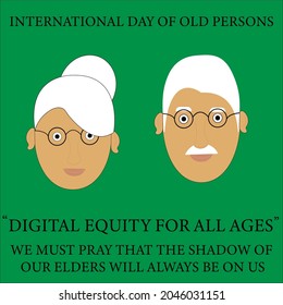 International day of old persons.We should look to them for guidance whenever and wherever possible. 
