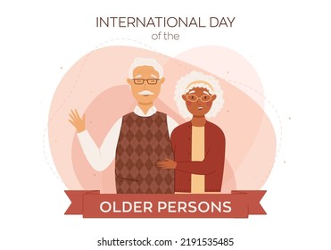 International Day Of The Older Persons Vector Illustration. An Age Couple Of A Black Woman And A White Man Are Happy Together. Design For Posters, Cards, Banners. Abstract Pink Background