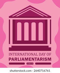INTERNATIONAL DAY OF THE PARLIAMENTARISM POSTER, COVER, BANNER, FLYER, BACKGROUND, WALLPAPER VECTOR GRAPHICS ILLUSTRATOR NEW DESIGN