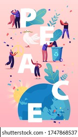 International Day of Peace Concept. Tiny Characters Hugging, Throw Out Gun to Litter Bin around of Earth Globe and Huge Dove Carrying Leaf Branch Poster Banner Flyer. Cartoon Vector Illustration