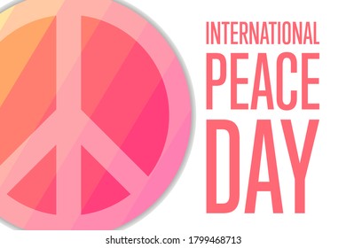 International day of peace. Holiday concept. Template for background, banner, card, poster with text inscription. Vector EPS10 illustration