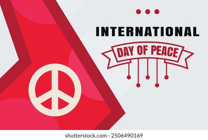 The International Day of Peace, also known as World Peace Day, is a United Nations holiday observed annually on 21 September. inspires creative designs: banners, posters, social media post, background