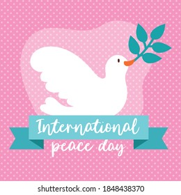International Day of Peace lettering with dove and olive branch vector illustration design